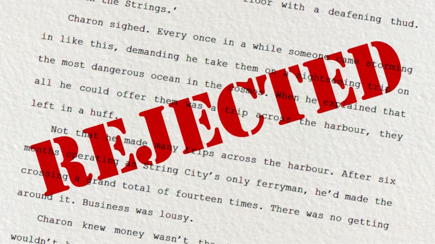 The Positive Side of&nbsp;Rejection