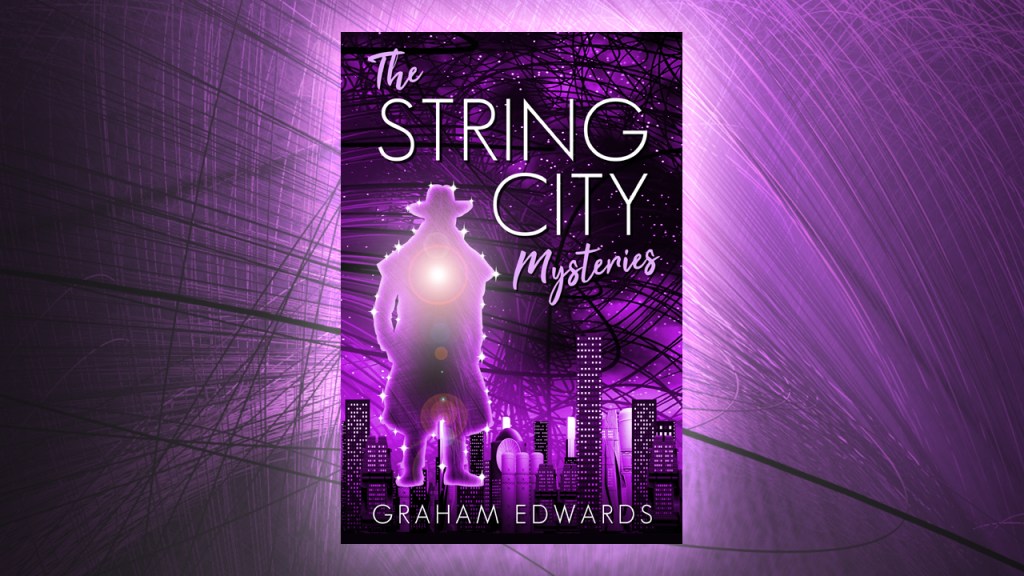 The String City Mysteries by Graham Edwards